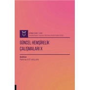 Güncel Hemşirelik Çalışmaları X ( AYBAK 2025 Güz )