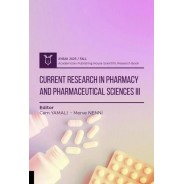Current Research in Pharmacy and Pharmaceutical Sciences III ( AYBAK 2025 Fall)
