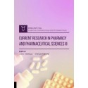 Current Research in Pharmacy and Pharmaceutical Sciences III ( AYBAK 2025 Fall)