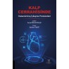 Kalp Cerrahisinde Hızlandırılmış İyileşme Protokolleri