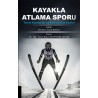 Kayakla Atlama Sporu: Temel Kavramlar ve Performans Analizi
