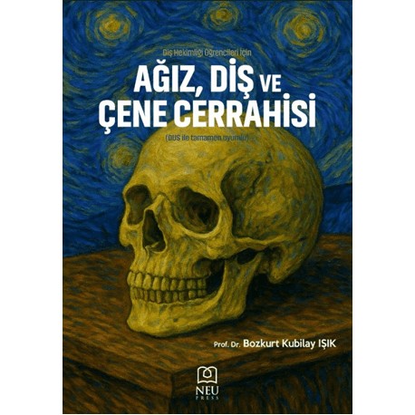 Diş Hekimliği Öğrencileri İçin Ağız, Diş ve Çene Cerrahisi