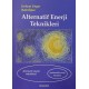 Alternatif Enerji Teknikleri