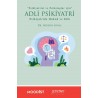 Adli Psikiyatri Psikiyatride Hukuk ve Etik