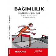 Bağımlılık - İyileşmek İçin 66 İlke