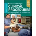 Roberts and Hedges’ Clinical Procedures in Emergency Medicine and Acute Care, 8th Edition