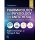 Pharmacology and Physiology for Anesthesia, 3rd Edition