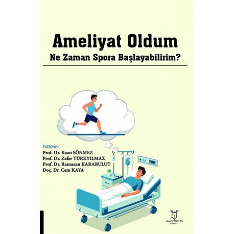 Ameliyat Oldum Ne zaman Spora Başlayabilirim?