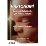 HAPTONOMİ Rahimdeki Bebeğinizle Çok Boyutlu İletişim