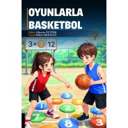 Oyunlarla Basketbol