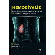 Hemodiyaliz Komplikasyonları ve Kanıta Dayalı Tedavi Bakım Uygulamaları