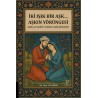 İki Işık Bir Aşk… Aşkın Yörüngesi Çorlulu Zarîfî ve Mihr ü Mâh Mesnevisi