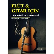 Flüt & Gitar İçin Türk Müziği Düzenlemeleri