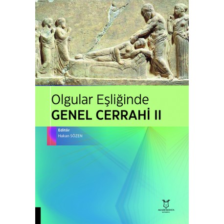 Olgular Eşliğinde Genel Cerrahi II