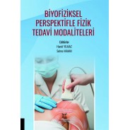 Biyofiziksel Perspektifle Fizik Tedavi Modaliteleri