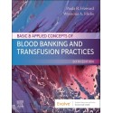 Basic & Applied Concepts of Blood Banking and Transfusion Practices, 6th Edition