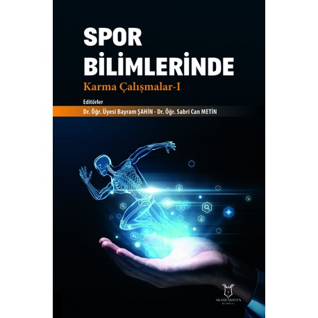 Spor Bilimlerinde Karma Çalışmalar-I