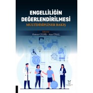 Engelliliğin Değerlendirilmesi Multidisipliner Bakış