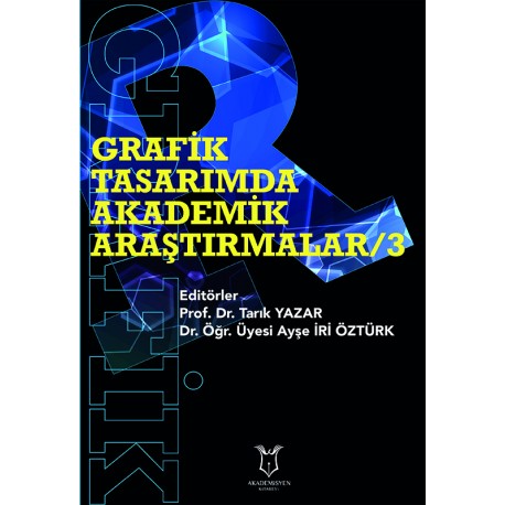 Grafik Tasarımda Akademik Araştırmalar 3