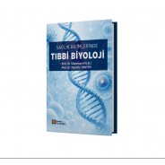 Sağlık Bilimlerinde Tıbbi Biyoloji