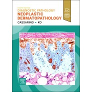 Diagnostic Pathology: Neoplastic Dermatopathology, 4th Edition