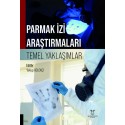 Parmak İzi Araştırmaları: Temel Yaklaşımlar