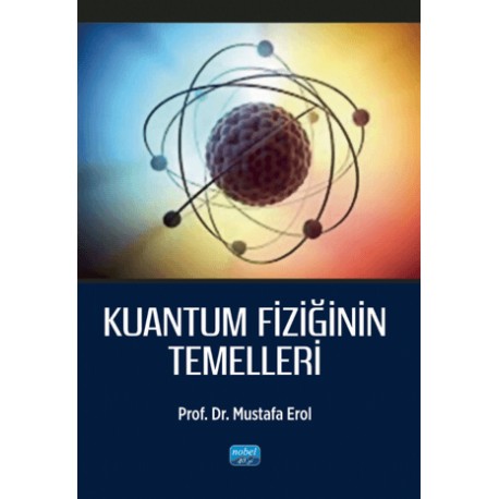 Kuantum Fiziğinin Temelleri