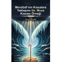 Mevdûdî’nin Kıssalara Yaklaşımı: Hz. Musa Kıssası Örneği
