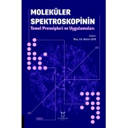 Moleküler Spektroskopinin Temel Prensipleri ve Uygulamaları