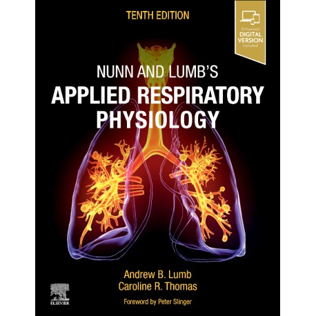 Nunn and Lumb's Applied Respiratory Physiology, 10th Edition