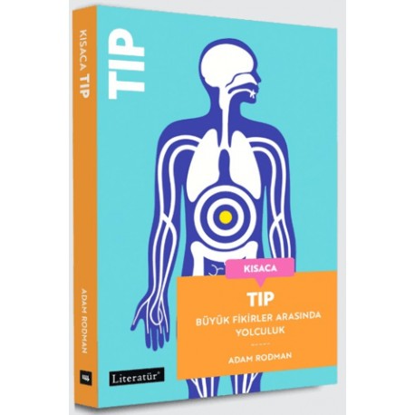 Kısaca Tıp Büyük Fikirler Arasında Yolculuk