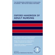 Oxford Handbook of Adult Nursing,3 Edition