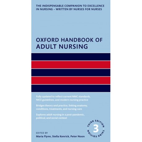 Oxford Handbook of Adult Nursing,3 Edition