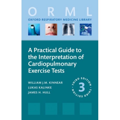 A Practical Guide to the Interpretation of Cardiopulmonary Exercise Tests ,3Edition
