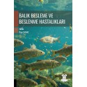 Balık Besleme ve Beslenme Hastalıkları