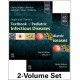 Feigin and Cherry`s Textbook of Pediatric Infectious Diseases, 9th Edition 2-Volume Set