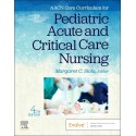 AACN Core Curriculum for Pediatric Acute and Critical Care Nursing, 4th Edition
