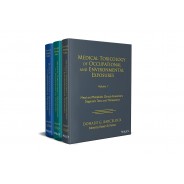 Medical Toxicology of Occupational and Environmental Exposures, Multi-Volume