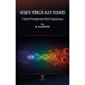 Hedefe Yönelik Alfa Tedavisi Fiziksel Prensiplerden Klinik Uygulamaya
