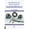 Kalite Mühendisleri için Minitab® Uygulamalı İstatistiksel Kalite Kontrol