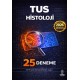 TUS Histoloji 25 Deneme