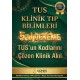 TUS Klinik Tıp Bilimleri 5'li Deneme