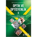 Optisyenlik Programları için Optik ve Optisyenlik -II