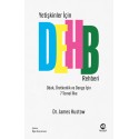 Yetişkinler İçin DEHB Rehberi - Odak, Üretkenlik ve Denge İçin 7 Temel İlke