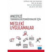 Anestezi Teknikerleri/Teknisyenleri İçin Mesleki Uygulamalar
