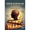 Kişilik Kuramları Tarihsel Seyir, Kuramsal Temeller ve Klinik Perspektifler
