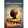 Kişilik Kuramları Tarihsel Seyir, Kuramsal Temeller ve Klinik Perspektifler
