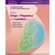 Briggs Drugs in Pregnancy and Lactation: A Reference Guide to Fetal and Neonatal Risk,13th Edition