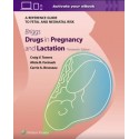 Briggs Drugs in Pregnancy and Lactation: A Reference Guide to Fetal and Neonatal Risk,13th Edition