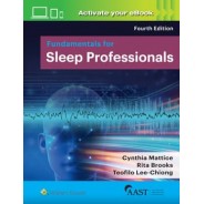 Fundamentals for Sleep Professionals,4th Edition